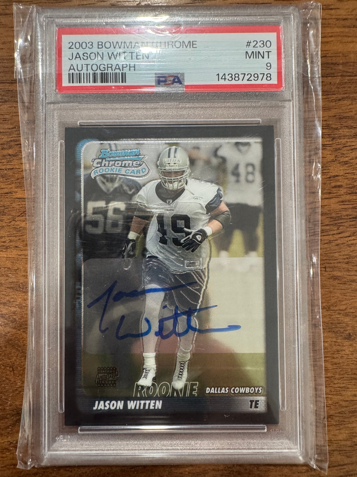 2003 Bowman Crome Jason Witten Auto #230 PSA 9